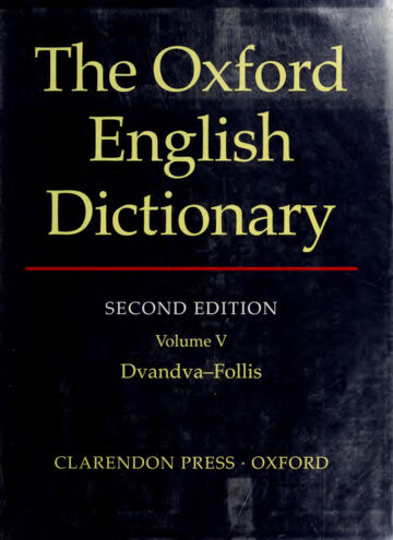 Cover of volume 5 VOLUME V Dvandva Follis The Oxford English Dictionary,   Oxford University Press